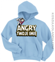 Angry + Twoje imię - bluza dziecięca z kapturem - błękitny