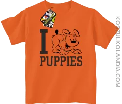 I love puppies - kocham szczeniaki - Koszulka dziecięca pomarańcz