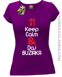 Keep Calm & Daj Buziaka - Koszulka Damska - Fioletowy