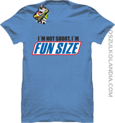 I`m not short i`m funsize fun size - Koszulka męska błękit