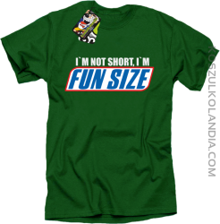 I`m not short i`m funsize fun size - Koszulka męska khely