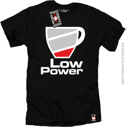 LOW POWER - koszulka męska czarna 