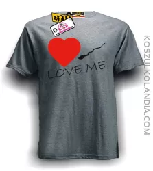 LOVE ME-Kochaj mnie- Walentynki-koszulka męska melanż