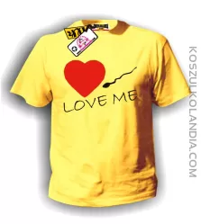 LOVE ME-Kochaj mnie- Walentynki-koszulka męska żółta