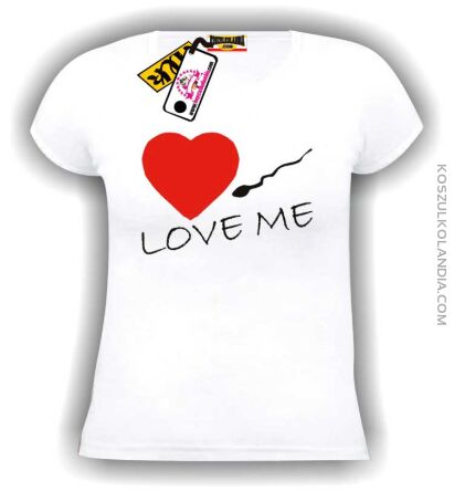 LOVE ME-Kochaj mnie- Walentynki-koszulka damska biała