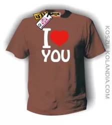 I love you-kocham Cię -koszulka męska brązowa