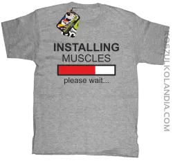 Installing muscles please wait... - Koszulka dziecięca melanż