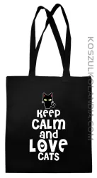 Keep calm and Love Cats Czarny Kot Filuś - Torba EKO czarna