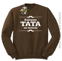 Najlepszy TATA na świecie - Bluza męska standard bez kaptura brąz