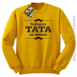 Najlepszy TATA na świecie - Bluza męska standard bez kaptura żółta 