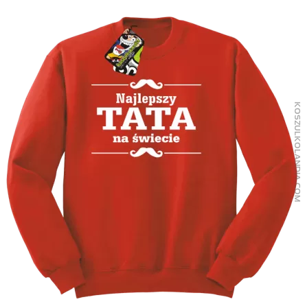 Najlepszy TATA na świecie - Bluza męska standard bez kaptura czerwona 