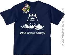 LORD Who`s your daddy - koszulka dziecięca granat 