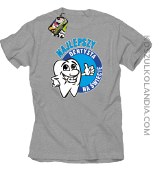 Najlepszy dentysta na świecie - Koszulka męska melanż