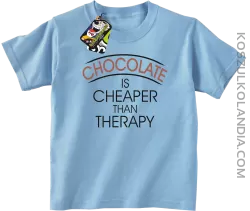 Chocolate is cheaper than therapy - Koszulka dziecięca błękit 