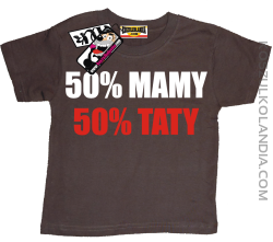 50% Mamy 50% Taty - koszulka dziecięca - brązowy