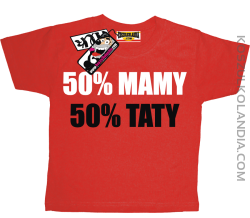 50% Mamy 50% Taty - koszulka dziecięca - czerwony