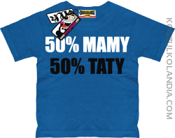 50% Mamy 50% Taty - koszulka dziecięca - niebieski