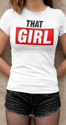 Challenge tshirt that girl - koszulka damska 2