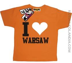 I love Warsaw - koszulka dziecięca - pomarańczowy