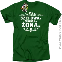 Szefowa Mama Żona - Koszulka męska zielona 