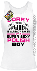 Sorry this girl is already taken by a super sexy polish Boy -  Top damski biały 