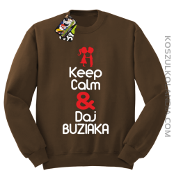 Keep Calm & Daj Buziaka - Bluza STANDARD męska - Brązowy