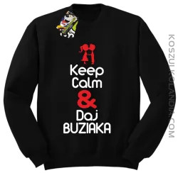 Keep Calm & Daj Buziaka - Bluza STANDARD męska - Czarny