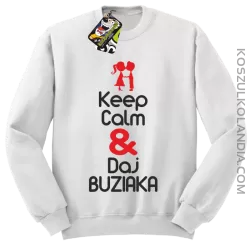 Keep Calm & Daj Buziaka - Bluza STANDARD męska - Biały
