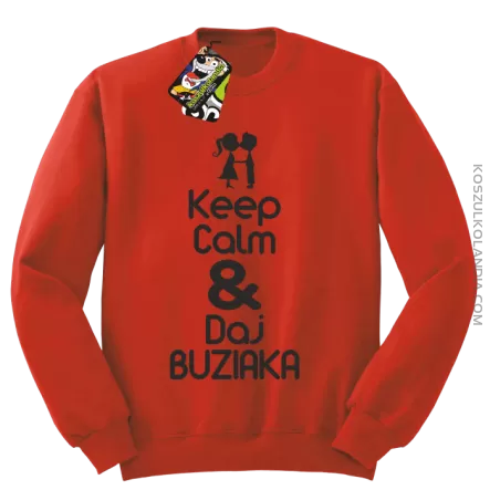 Keep Calm & Daj Buziaka - Bluza STANDARD męska - Czerwony