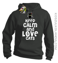 Keep calm and Love Cats Czarny Kot Filuś - Bluza męska z kapturem szara 
