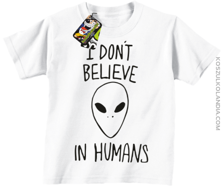 Cosmic Face I dont believe in humans - koszulka dziecięca biała 