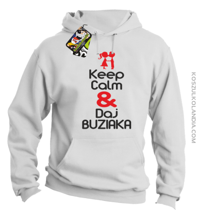 Keep Calm & Daj Buziaka - Bluza z kapturem męska - Biały