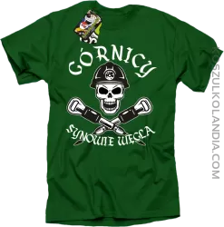 Górnicy Synowie Węgla  - Koszulka męska zielona 