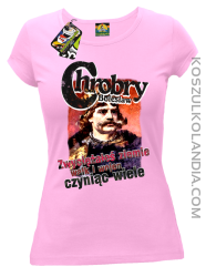 Bolesław Chrobry - Zwyciężałeś ziemie walk i wojen czyniąc wiele - Koszulka damska jasny róż