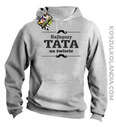 Najlepszy TATA na świecie - Bluza męska z kapturem melanż 