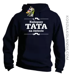 Najlepszy TATA na świecie - Bluza męska z kapturem granat 
