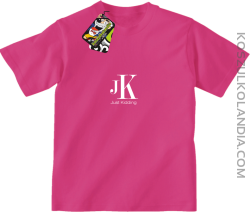 JK Just Kidding - koszulka dziecięca fuksja