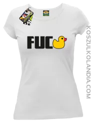 Fuck ala Duck - Koszulka damska biała 