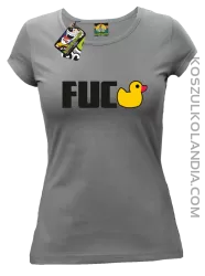 Fuck ala Duck - Koszulka damska szara 