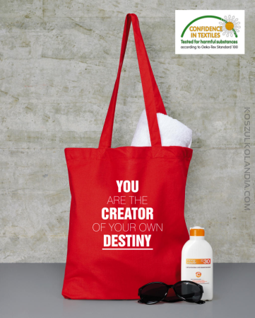 You are the CREATOR of your own DESTINY - Torba na zakupy