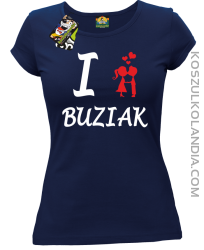 I LOVE Buziak - Koszulka Damska - Granatowy