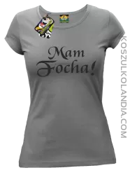 Mam Focha - Koszulka damska szara 