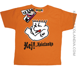 Hej Koleżanko - koszulka dziecięca - pomarańczowy