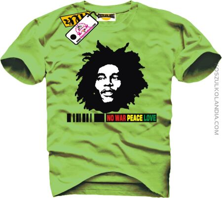 NO WAR PEACE LOVE Bob Marley