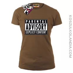 Parental Advisory - koszulka damska - brązowy