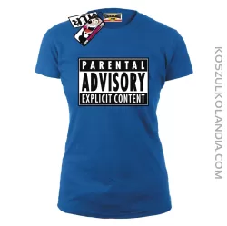 Parental Advisory - koszulka damska - niebieski