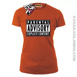Parental Advisory - koszulka damska - pomarańczowy