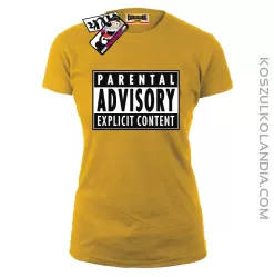 Parental Advisory - koszulka damska - żółty