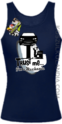 Trust Me I`m a Mechanic - Top damski - Granatowy