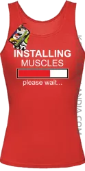 Installing muscles please wait... - Top damski red